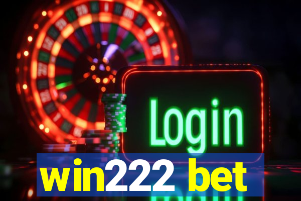 win222 bet