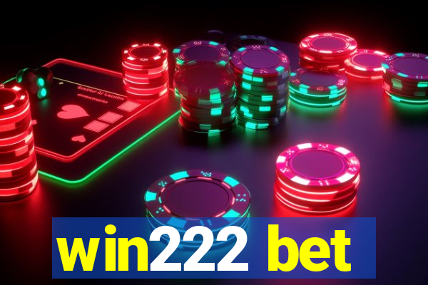 win222 bet