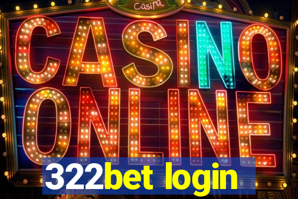 322bet login