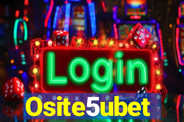 Osite5ubet