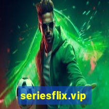 seriesflix.vip