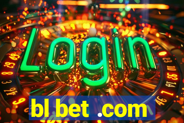 bl bet .com