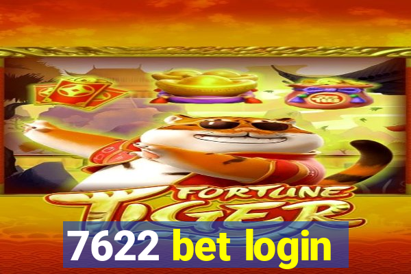 7622 bet login