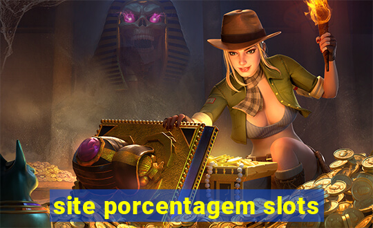 site porcentagem slots