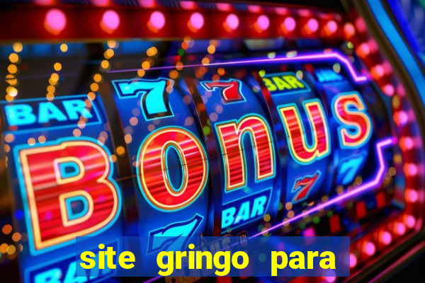 site gringo para ganhar dinheiro