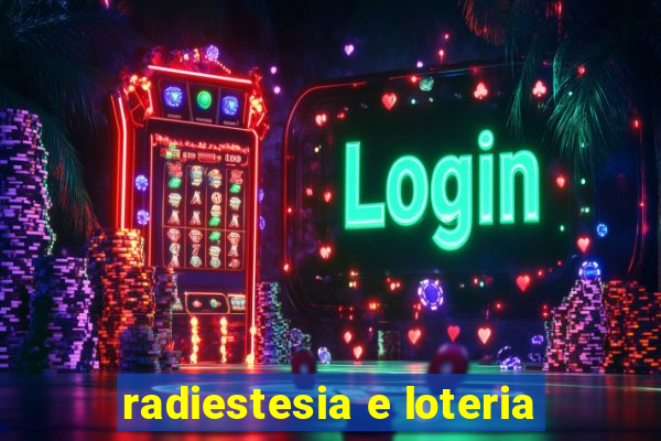 radiestesia e loteria