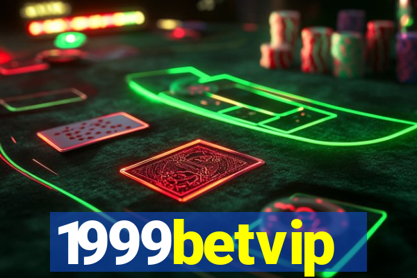 1999betvip