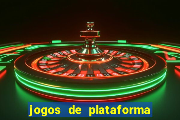 jogos de plataforma para ganhar dinheiro