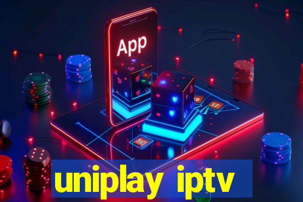 uniplay iptv