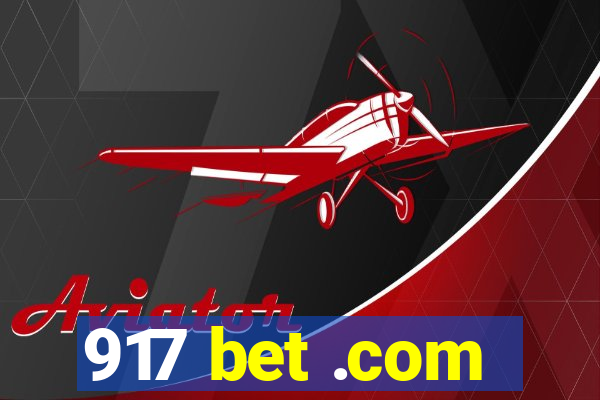 917 bet .com