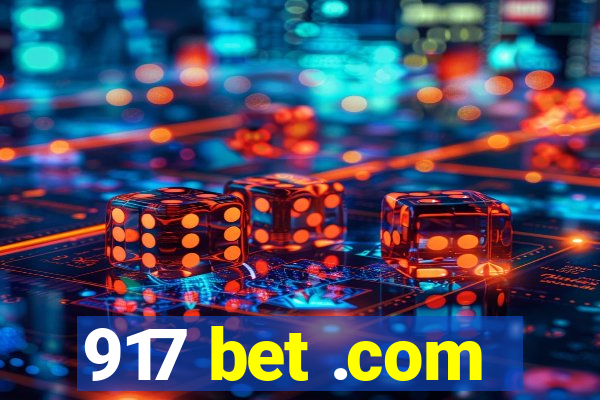 917 bet .com