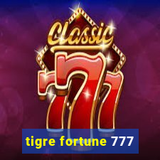 tigre fortune 777