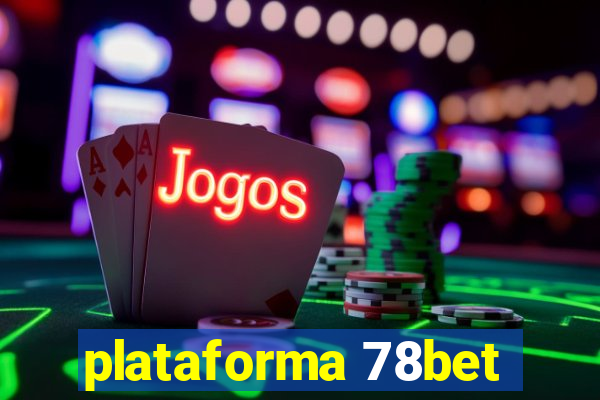 plataforma 78bet