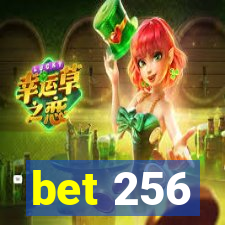 bet 256