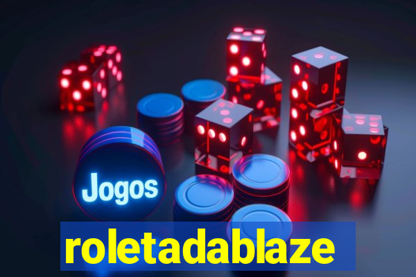 roletadablaze