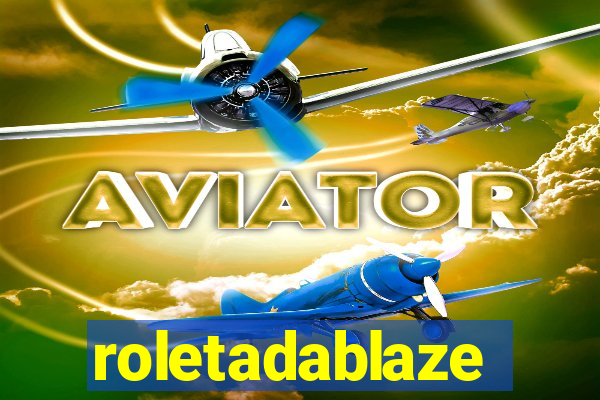 roletadablaze