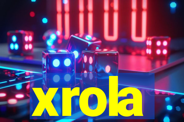 xrola