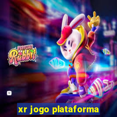 xr jogo plataforma