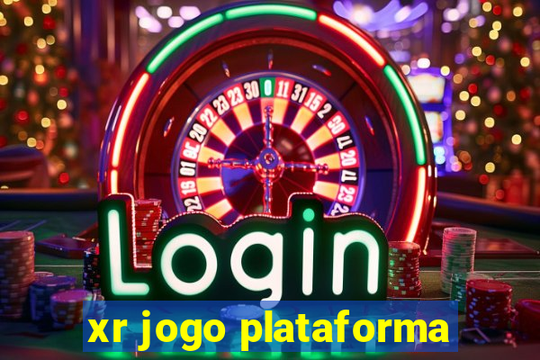 xr jogo plataforma