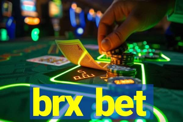 brx bet