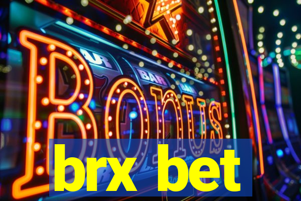 brx bet