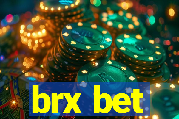 brx bet