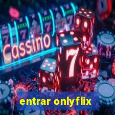 entrar onlyflix