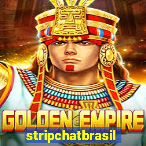 stripchatbrasil