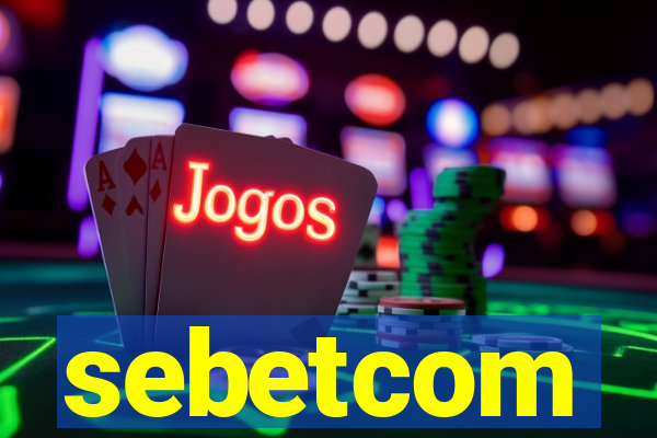 sebetcom