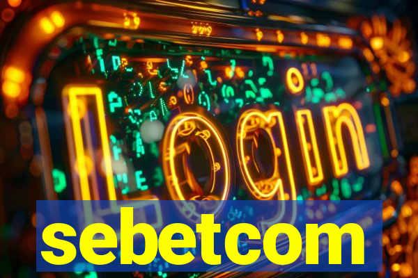 sebetcom