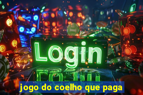 jogo do coelho que paga