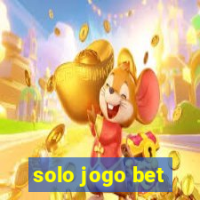 solo jogo bet