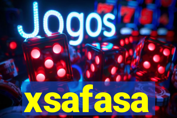 xsafasa