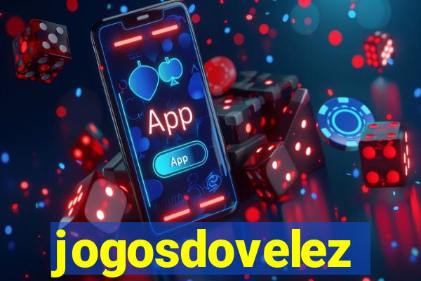 jogosdovelez