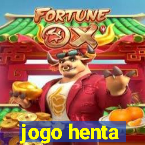 jogo henta