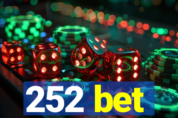 252 bet