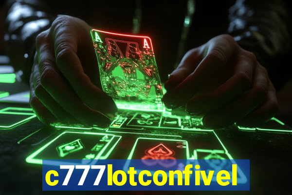 c777lotconfivel