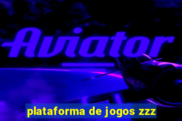 plataforma de jogos zzz