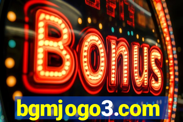 bgmjogo3.com