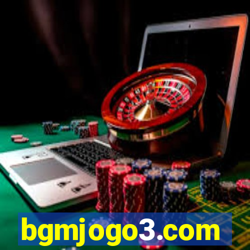 bgmjogo3.com