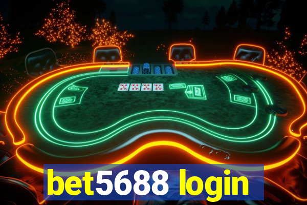 bet5688 login