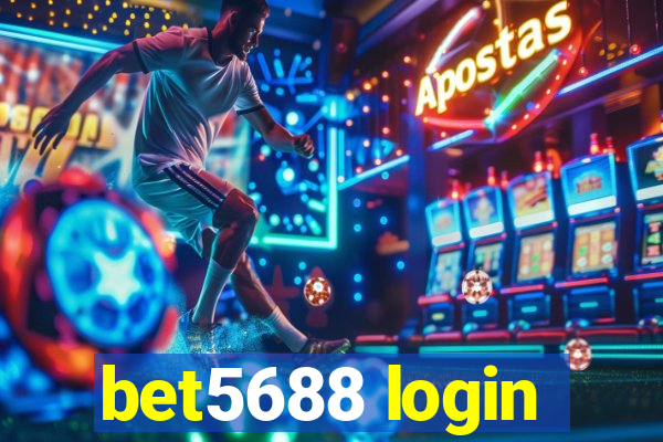 bet5688 login