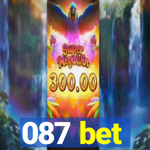 087 bet