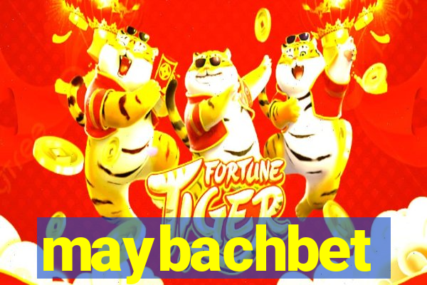 maybachbet