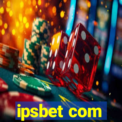 ipsbet com