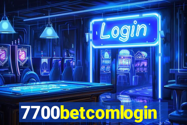 7700betcomlogin