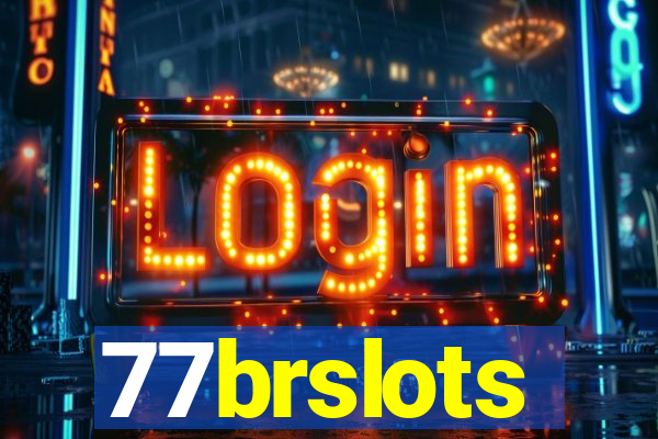 77brslots