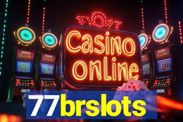 77brslots