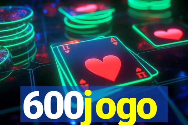 600jogo