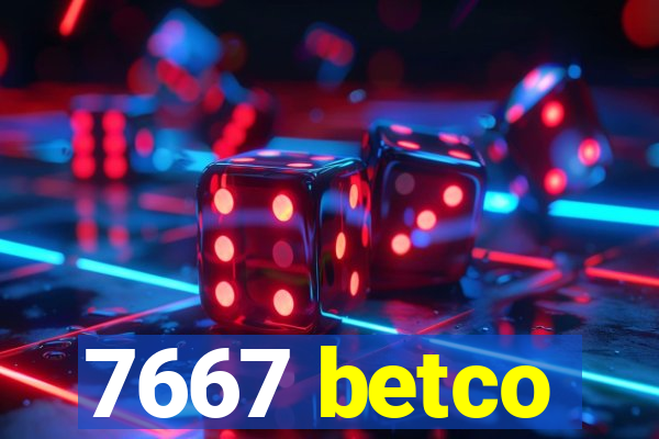 7667 betco